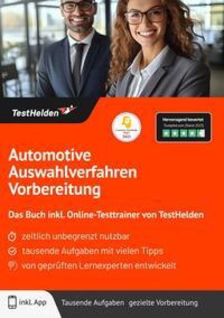 Automotive Auswahlverfahren Vorbereitung: Das Buch inkl. Online-Testtrainer von TestHelden - Tom Wenk