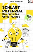 Kopf schlägt Potenzial - Das Ende des Genie-Mythos - Simone Janson