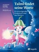 Cover-Bild zum Titel 'Talmi findet seine Worte' von 'Jona Altemeier, Lea Hoppe, Dalal Yahya'