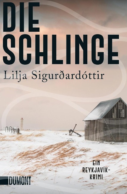Die Schlinge - Lilja Sigurðardóttir