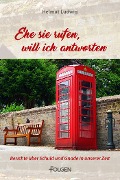Cover-Bild zum Titel 'Ehe sie rufen, will ich antworten' von 'Helmut Ludwig'