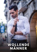 Cover-Bild zum Titel 'Wollende Männer' von 'Manuel García'