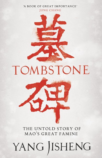 Tombstone - Yang Jisheng