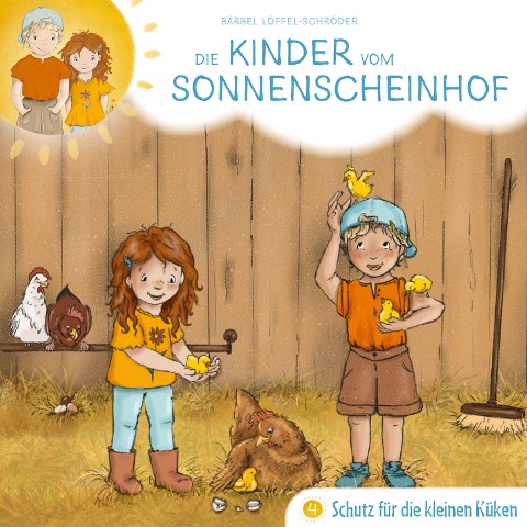 04: Schutz für die kleinen Küken - Bärbel Löffel-Schröder