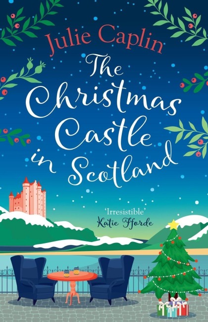 The Christmas Castle in Scotland - Julie Caplin