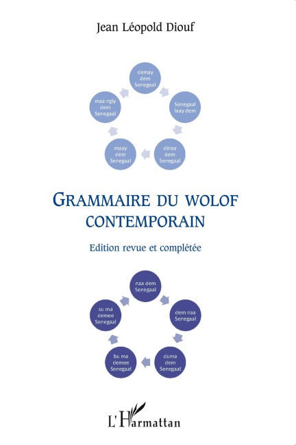 Grammaire du wolof contemporain - Jean-Léopold Diouf