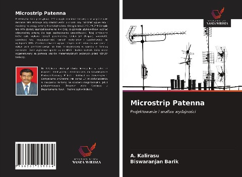 Microstrip Patenna - A. Kalirasu, Biswaranjan Barik