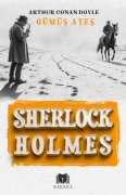 Cover-Bild zum Titel 'Gümüs Ates' von 'Arthur Conan Doyle'