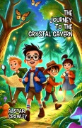Cover-Bild zum Titel 'The Journey to the Crystal Cavern' von 'Alistair Crowley'