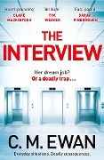 Cover-Bild zum Titel 'The Interview' von 'C. M. Ewan'