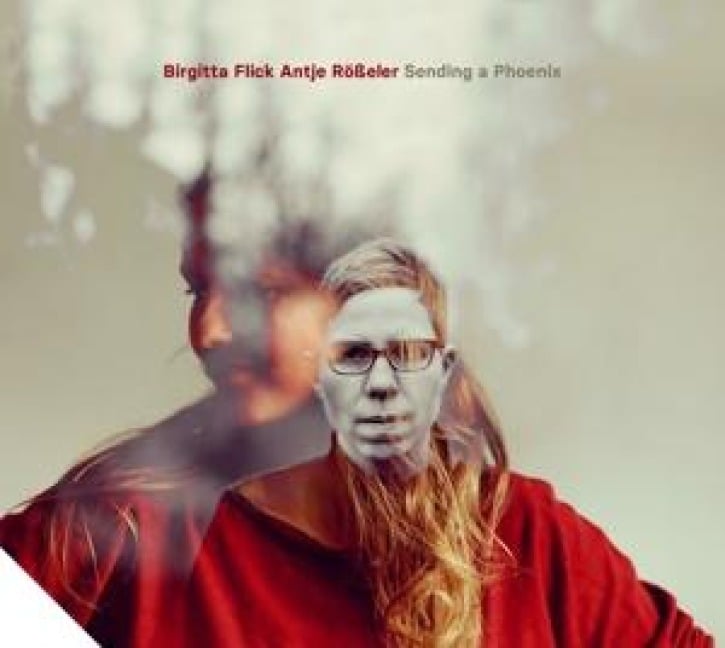 Sending a Phoenix (Special+ Edition) - Birgitta Flick/Antje Röáeler