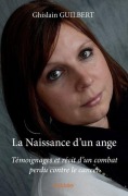 Cover-Bild zum Titel 'La Naissance d'un ange' von 'Ghislain Guilbert'