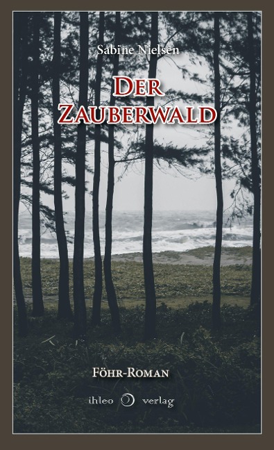 Der Zauberwald - Sabine Nielsen
