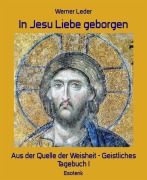 Cover-Bild zum Titel 'In Jesu Liebe geborgen' von 'Werner Leder'