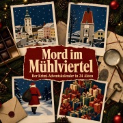 Cover-Bild zum Titel 'Mord im Mühlviertel' von 'Oliver Hartmann'