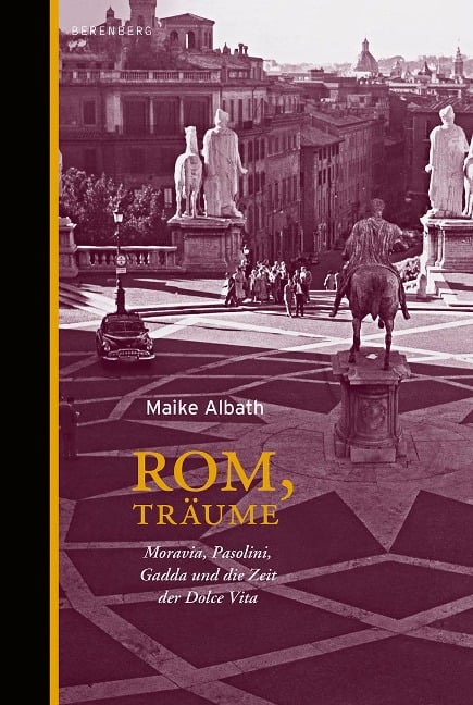 Rom, Träume - Maike Albath