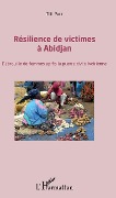 Cover-Bild zum Titel 'Résilience des victimes à Abidjan' von 'Pale'