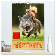 Tierisch daneben - frech und völlig verrückt (hochwertiger Premium Wandkalender 2026 DIN A2 hoch), Kunstdruck in Hochglanz - Peter Roder