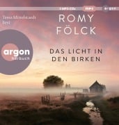 Cover-Bild zum Titel 'Das Licht in den Birken' von 'Romy Fölck'