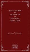 Cover-Bild zum Titel 'Kort begrip der ascetische en mystieke theologie' von 'Adolphe Tanquerey'