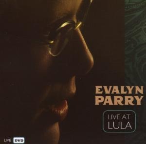 Live at Lula - Evalyn Parry