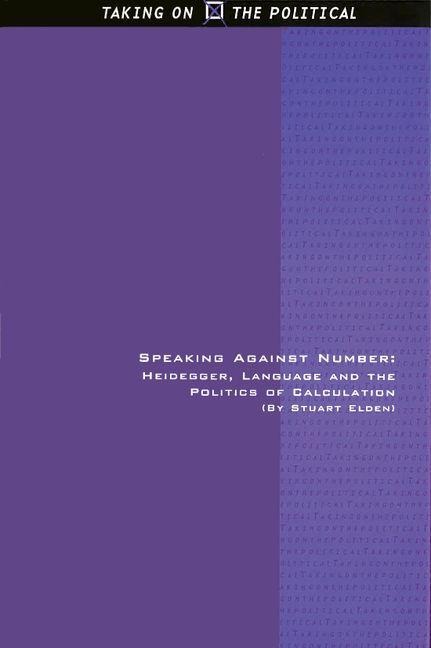 Speaking Against Number - Stuart Elden