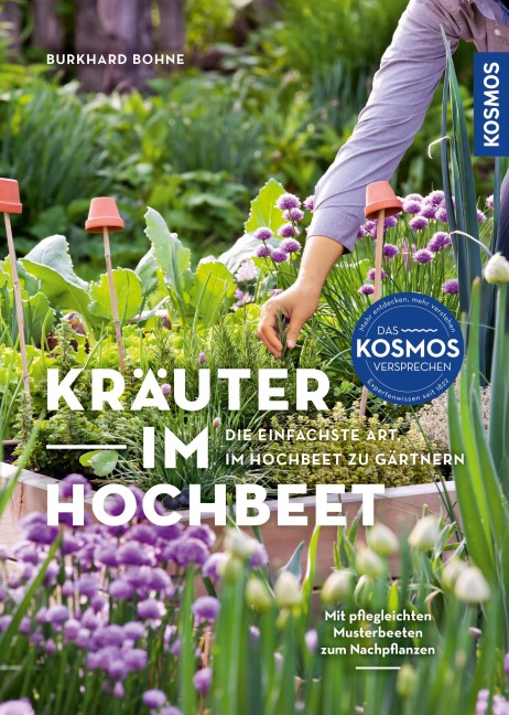 Kräuter im Hochbeet - Burkhard Bohne