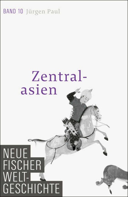 Neue Fischer Weltgeschichte. Band 10 - Jürgen Paul