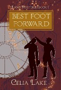 Cover-Bild zum Titel 'Best Foot Forward (Land Mysteries, #1)' von 'Celia Lake'