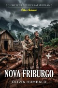 Cover-Bild zum Titel 'Nova Friburgo' von 'Olivia Humbald'