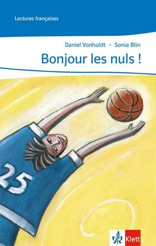 Bonjour les nuls! - Daniel Vonholdt, Sonia Blin