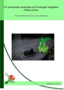 Cover-Bild zum Titel '110 domande avanzate di Fisiologia Vegetale - Parte prima' von 'LaCellula. net'