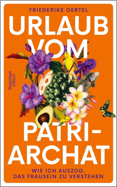 Urlaub vom Patriarchat - Friederike Oertel