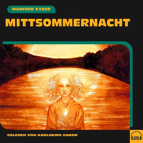Mittsommernacht - Manfred Kyber