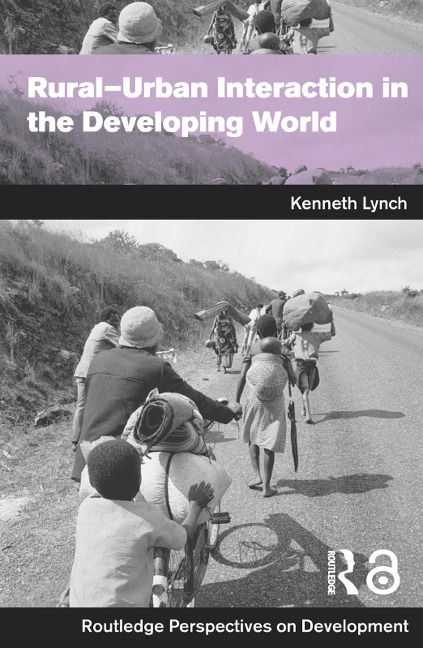 Rural-Urban Interaction in the Developing World - Kenny Lynch