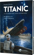 Cover-Bild zum Titel 'Titanic' von 'Stephen Davies'