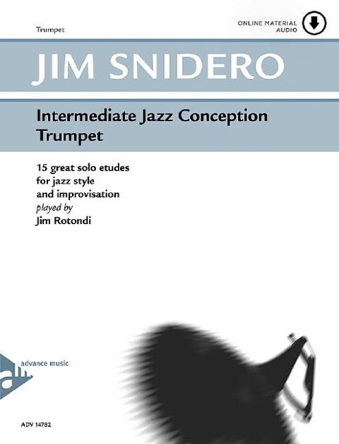 Intermediate Jazz Conception Trumpet - Jim Snidero