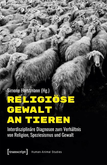 Religiöse Gewalt an Tieren - 