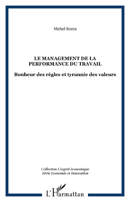 Le management de la performance du travail - Michel Rocca