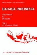 Bahasa Indonesia. Indonesisch für Deutsche 1 - Bernd Nothofer, Karl-Heinz Pampus