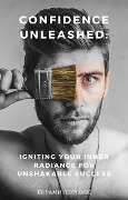 Confidence Unleashed - Rami Georgiev