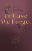 In Case We Forget - Tess Tjagvad
