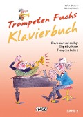 Cover-Bild zum Titel 'Trompeten Fuchs 2 - Klavier Begleitbuch' von 'Stefan Dünser, Michael Koch'