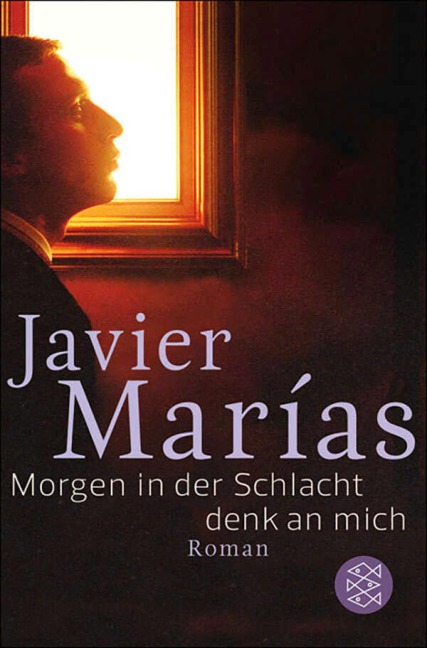 Morgen in der Schlacht - Javier Marías