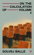 Cover-Bild zum Titel 'On the Calculation of Volume V' von 'Solvej Balle'