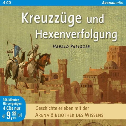 Kreuzzüge und Hexenverfolgung - Harald Parigger
