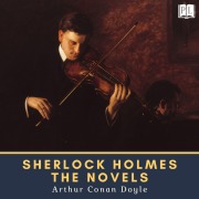 Cover-Bild zum Titel 'Sherlock Holmes - The Novels' von 'Arthur Conan Doyle'