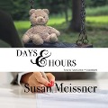 Days & Hours - Susan Meissner