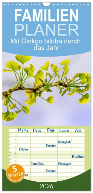 Familienplaner 2026 - Mit Ginkgo biloba durch das Jahr mit 5 Spalten (Wandkalender, 21 x 45 cm) CALVENDO - Margret Rath Photography