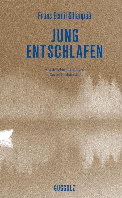 Jung entschlafen - Frans Eemil Sillanpää